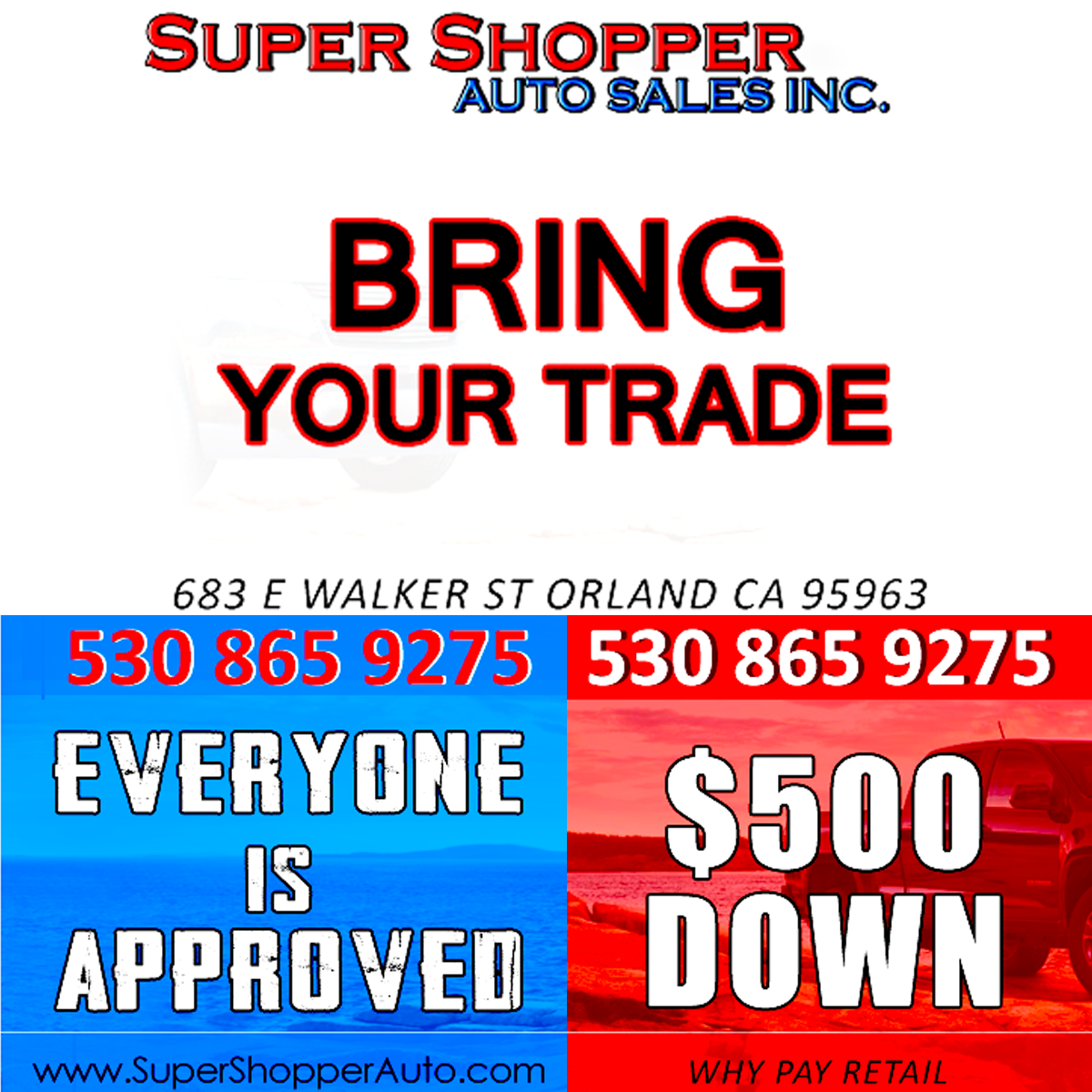 Super Shopper Auto Sales Inc. ORLAND CA New & Used Cars Trucks Sales